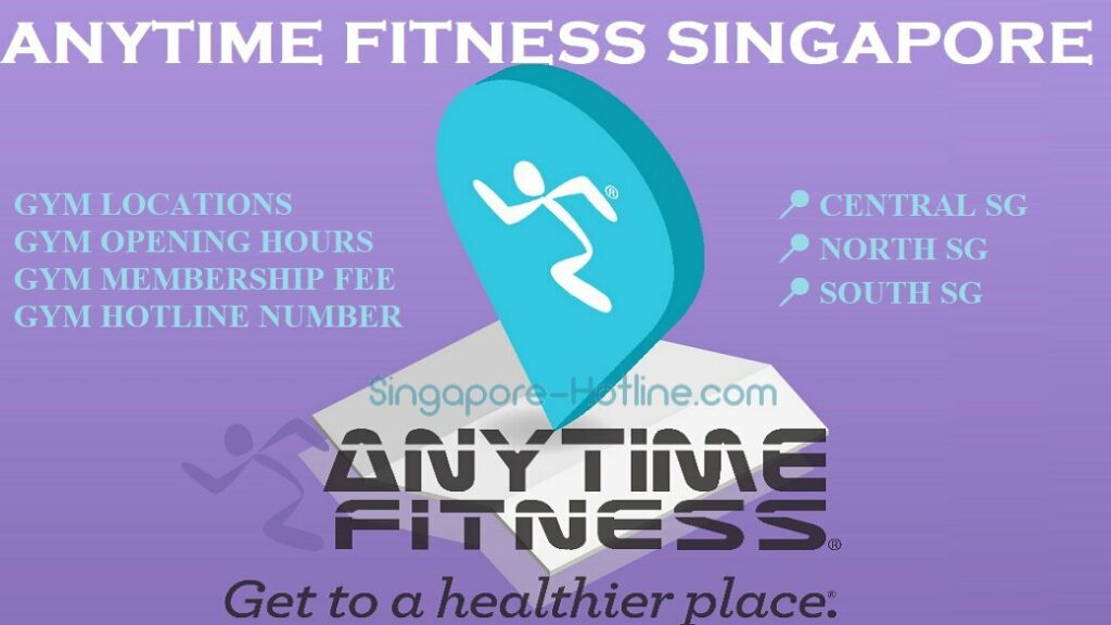 Anytime Fitness Gym Singapore Locations Opening Hours Fee - Singapore-hotline.com