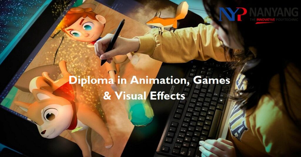 Diploma in Animation, Games & Visual Effects (C29) course at Nanyang Polytechnic
