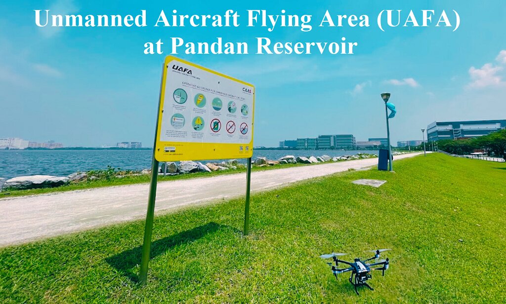 Unmanned Aircraft Flying Area (UAFA) at Pandan Reservoir